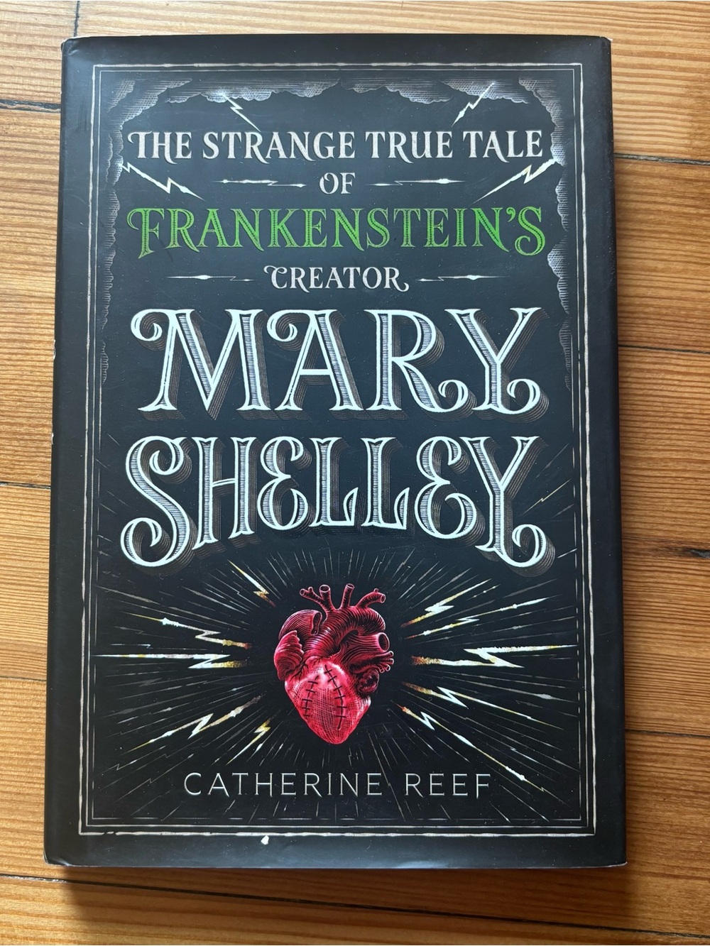 The Strange True Tale of Frankenstein's Creator Mary Shelley Hardcover Book